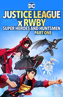 Justice League x RWBY